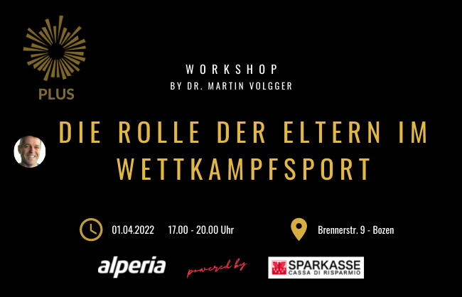 Workshop: DIE ROLLE DER ELTERN IM WETTKAMPFSPORT